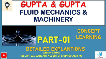 Gupta & Gupta|Fluid Mechanics & Machinery |Detailed Explanations|Part-01|Q 1-10|IESGATEWiz
