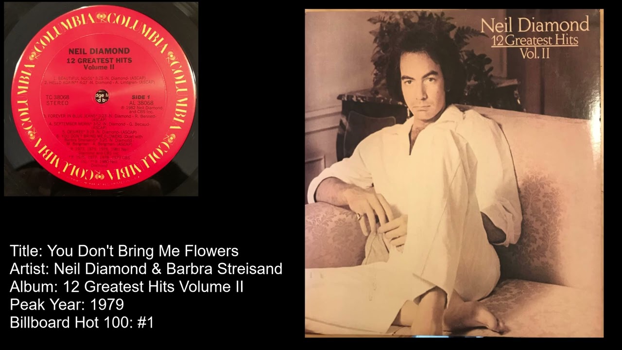 Neil Diamond Barbra Streisand You Don t Bring Me Flowers YouTube Neil diamond barbra streisand you don t bring me flowers youtube