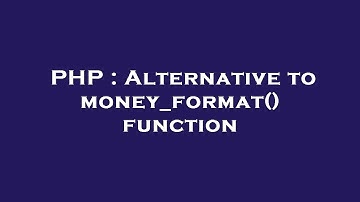 PHP : Alternative to money_format() function