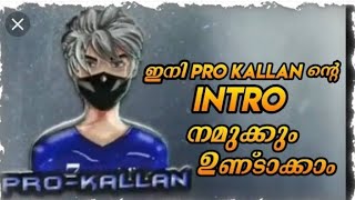 how to make  pro  Kallan intro in Malayalam screenshot 2