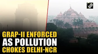 GRAP-II imposed in Delhi-NCR to reduce pollution during Diwali, restricting construction activities
