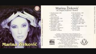 Marina Zivkovic - Hocu s tobom sinove - (Audio 1997)