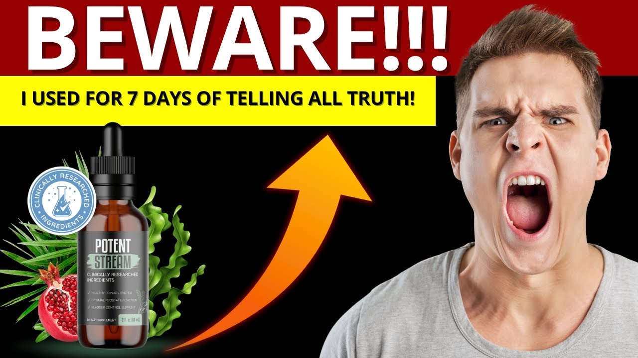 POTENT STREAM – (⛔⚠️ BEWARE!!⚠️⛔) – POTENT STREAM REVIEW – POTENT STREAM SUPPLEMENT- POTENTSTREAM