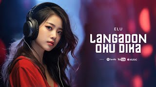 DJ Remix - Langadon Oku Dika | Elu #djremix  #djremixsong #djtiktok  #djtiktokviral #purujikg32