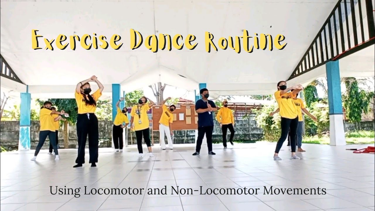 Exercise Dance Routing using Locomotor & non-locomotor movements - YouTube