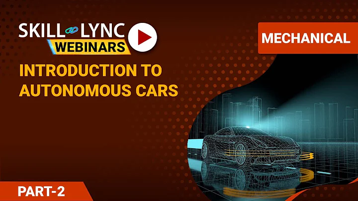 Introduction to Autonomous Cars (Part - 2) | Mechanical Workshop