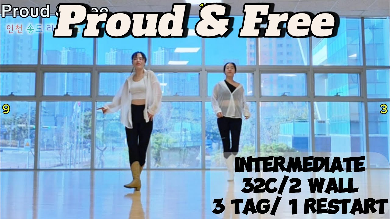 Proud & Free linedance Demo/프라우드앤프리 라인댄스/ Intermediate/ 중급 라인댄스/ 송도 라인댄스/ 인천 라인댄스/ 워니쌤/ 위올라