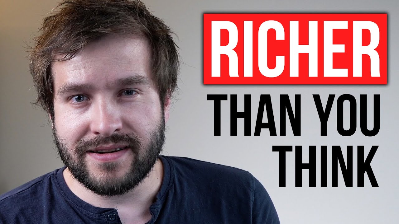 You Will Be Richer Than You Think (Even If It Doesn't Feel Like It ...
