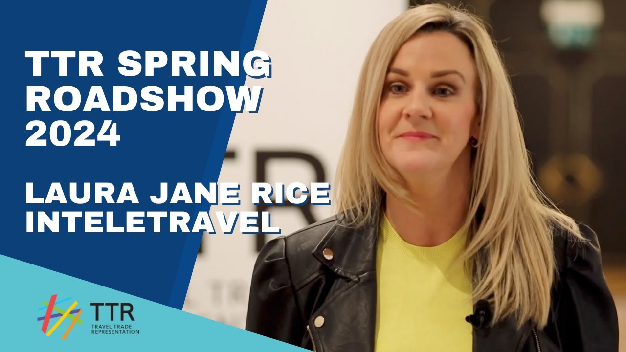 Laura Jane Rice, InteleTravel - TTR Spring Road Show 2024