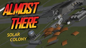 SOLAR COLONY part 2 \ Kerbal Space Program