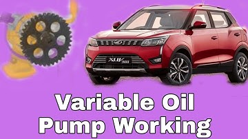 Watch out - Variable Oil pump Function | How this is work ?