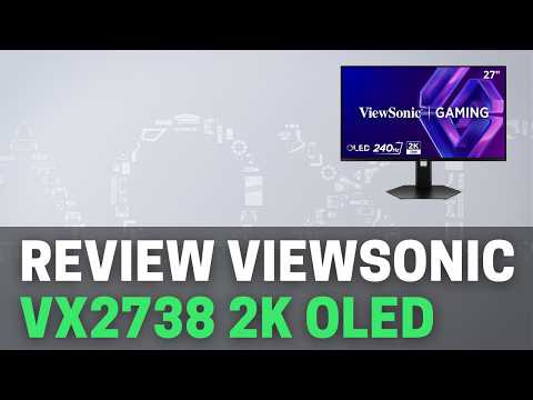 The $450 OLED King? ViewSonic VX2738-2K-OLED Review