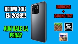 😱 REDMI 10C en pleno 2026 vale la PENA?? | Unboxing + Gaming test