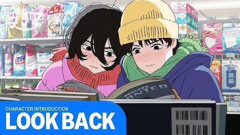 Look Back: Character Introduction | Prime Video