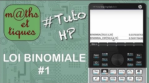 PROBA : Calculer une probabilité pour une loi binomiale - Tutoriel HP Prime