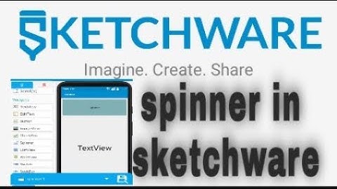 How to use Spinner in sketchware 2021