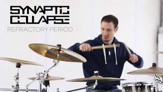 SYNAPTIC COLLAPSE - Refractory Period [DRUMS PLAYTHROUGH with Lorenzo Barbera]