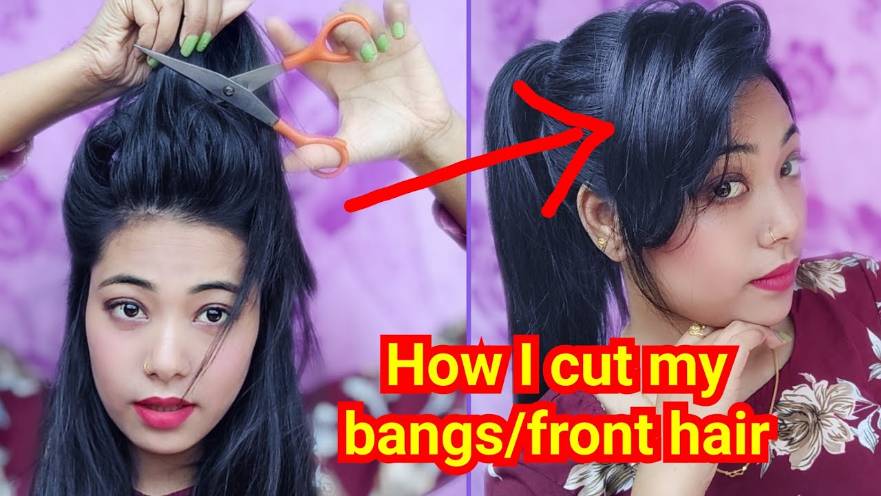 How to trim your front hair/ bangs / fringes|| How to cut your own hair||  how to style bangs - YouTube