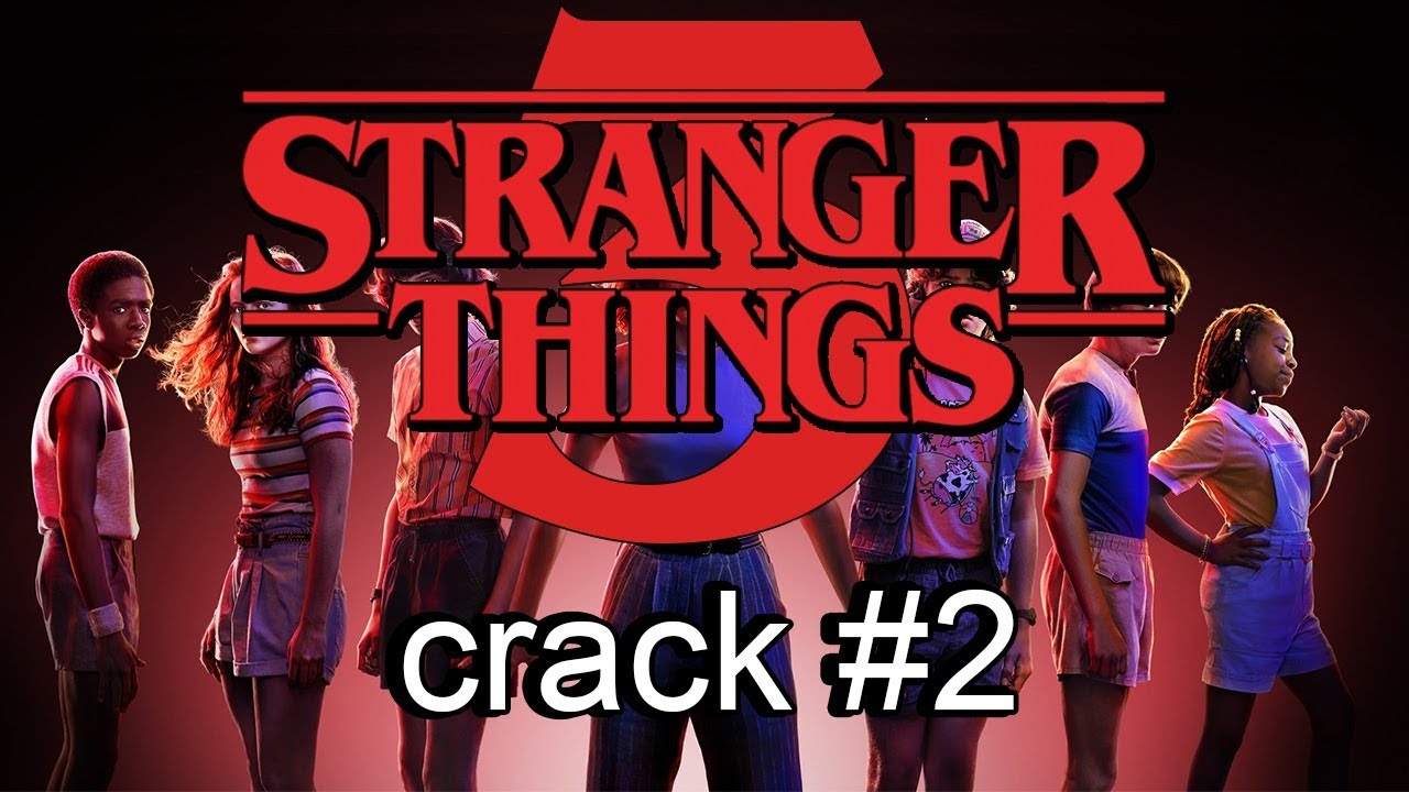 stranger things crack season 3