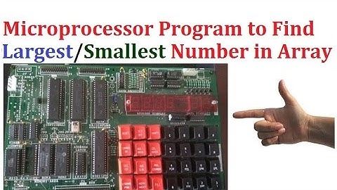 best way to find largest/smallest number in an array/series 8085 microprocessor programming