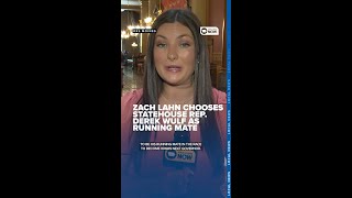 Zach Lahn chooses Statehouse Rep. Derek Wulf as running mate