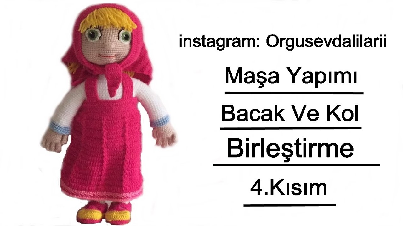 4 kisim amigurumi 46 cm masa bacak ve kol birlestirme youtube amigurumi bacaklar youtube