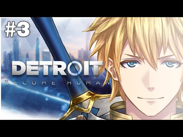 運命はこの私に味方してくれている『Detroit: Become Human』#3【にじさんじ/エクス・アルビオ】のサムネイル