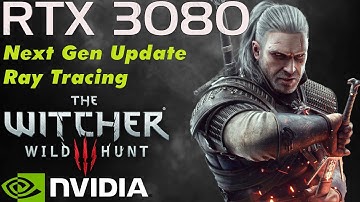 The Witcher 3 Next Gen Update | RTX 3080 + 5700X | Optimized Ray Tracing Settings | 1440P