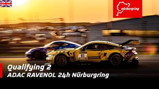 ADAC RAVENOL 24h Nürburgring | Q2 | English