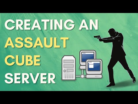 How to Create an Assault Cube Server (UPDATED)