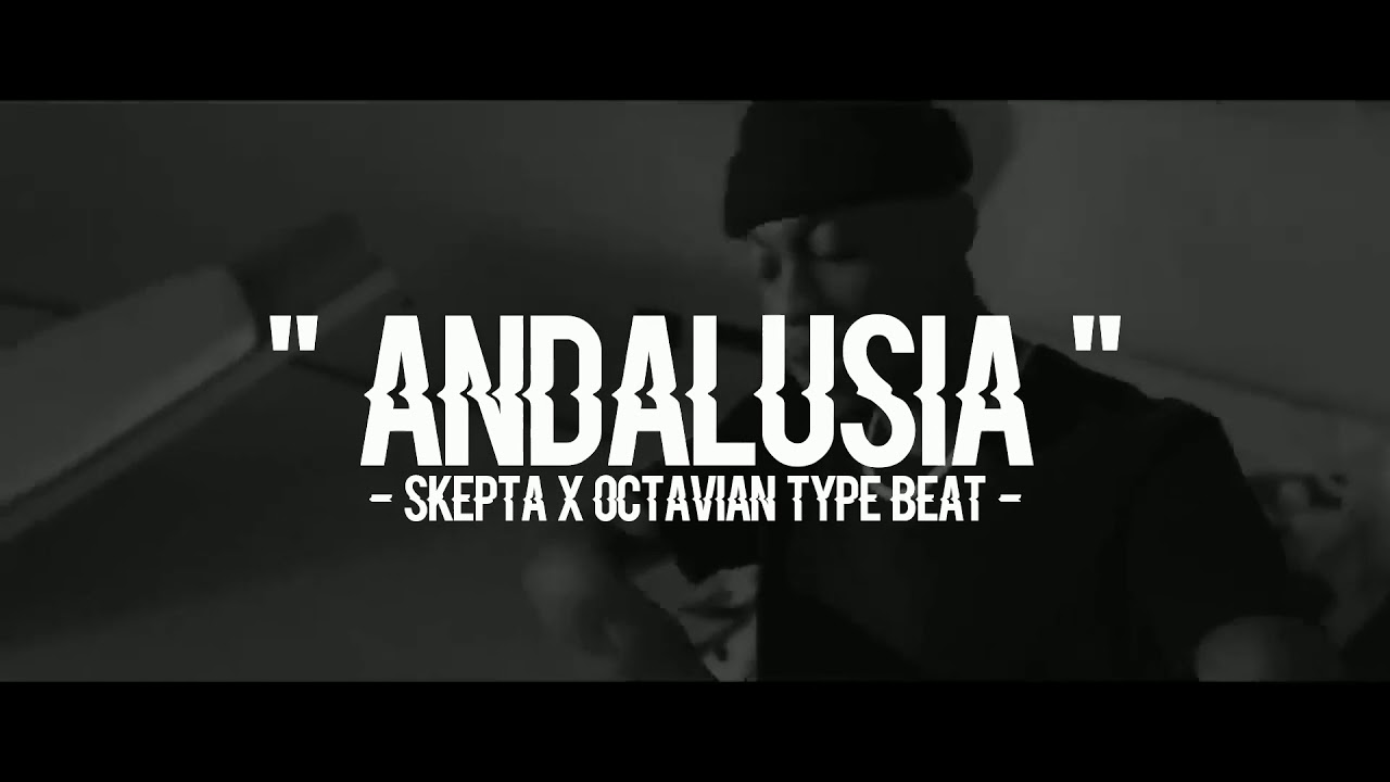 det tvivler jeg på Arkitektur tidligste FREE] Skepta Type Beat X Octavian Type Papi Chulo Instrumental 2020 -  "Andalusia" - YouTube