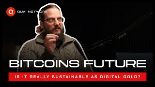 🤯 The Future of Bitcoin is NOT Sustainable as Digital Gold ⛏️
