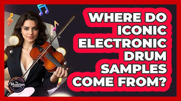 Where Do Iconic Electronic Drum Samples Come From? - The Musician Encyclopedia