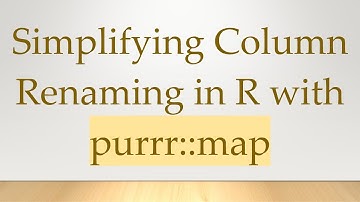 Simplifying Column Renaming in R with purrr::map