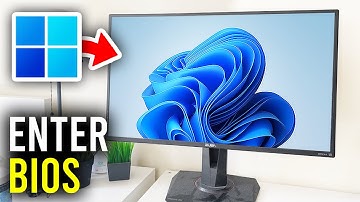 How To Enter BIOS In Windows 11 - Full Guide