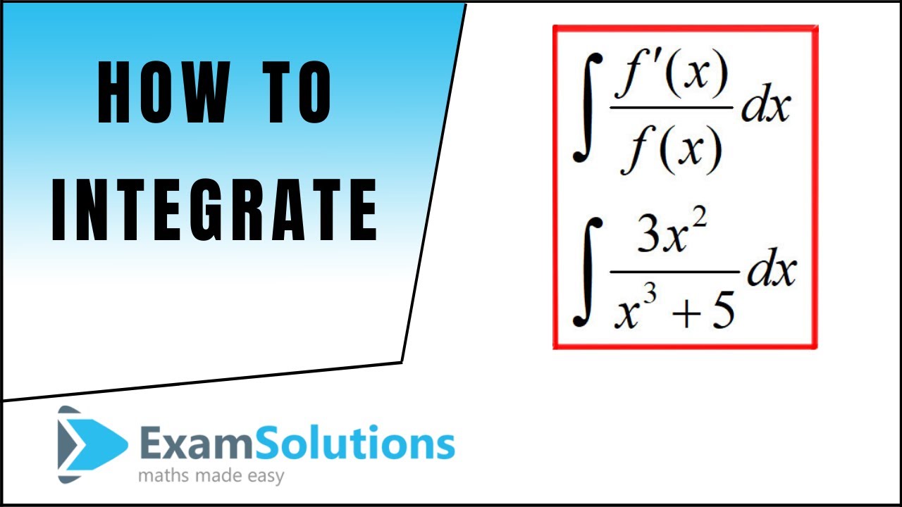 How To Do Integrals Of The Form F X F X Examsolutions Maths Problems Answered Youtube
