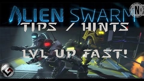 Alien Swarm: Quickest Way To Level Up. (Tips&Hints)