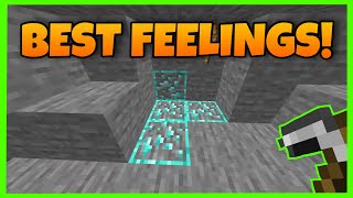 Best Feelings In Minecraft...