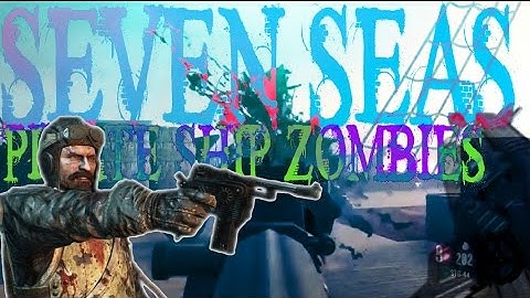 SEVEN SEAS - HUGE PIRATE SHIP MAP - BO3: Custom Zombies: w/YomiShious & Viewers