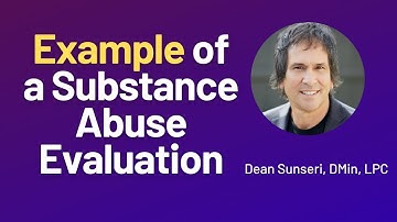 Example of a Substance Abuse Evaluation (DUI, DWI, Court Ordered)