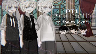 ENG/RUS \\cringe 𝙩𝙧𝙞𝙤’𝙨 𝙧𝙚𝙖𝙘𝙩𝙞𝙤𝙣 𝚝𝚘 𝚝𝚑𝚎𝚒𝚛𝚜 𝚕𝚘𝚟𝚎𝚛𝚜 pt 1