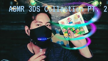 ASMR 3DS Video Game Collection Show and Tell Part 2 of 2 (whispering)