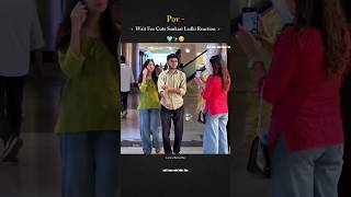 Wait For Cute Sanskari Ladki Reaction | Status | #shortsfeed #youtube #trendingshorts #foryou
