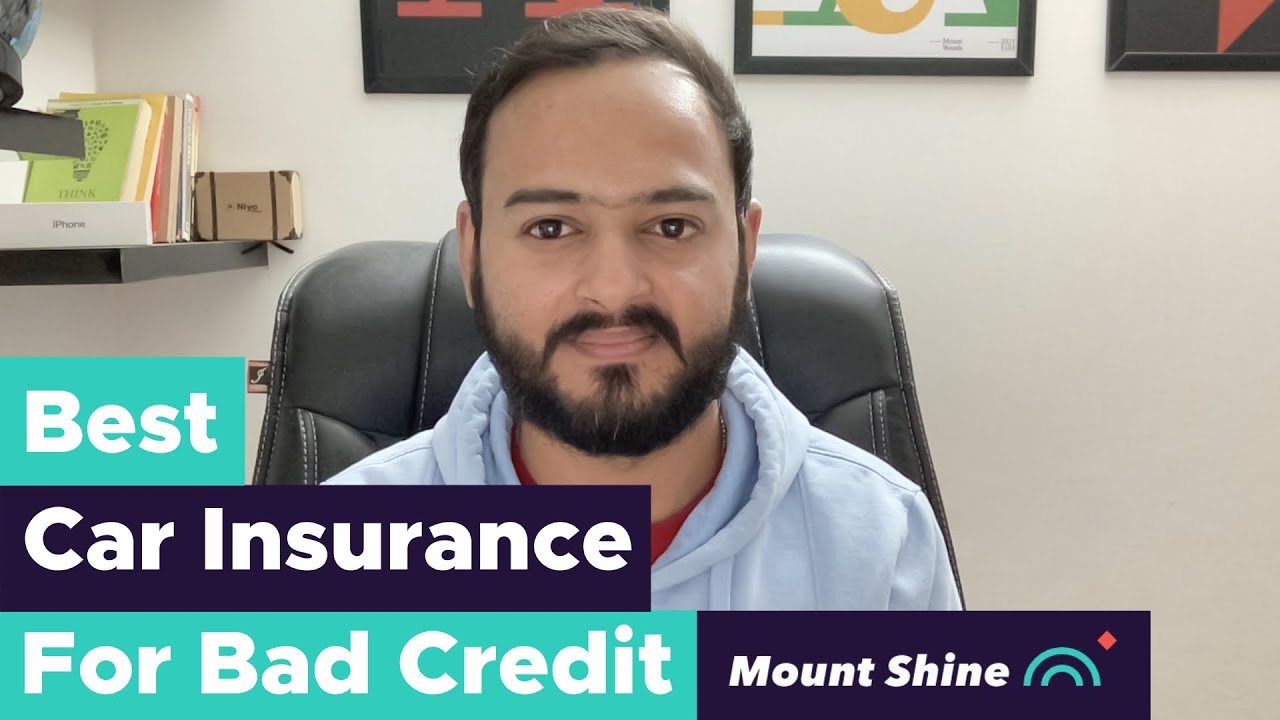 Best Car Insurance For Bad Credit Score Mount Shine [2023] YouTube