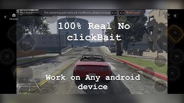 How to play GTA V on Any Android Device or IOS | 100% Real
