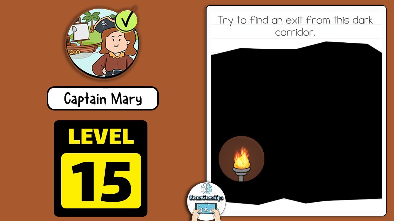 Brain Test 2: Tricky Stories - Captain Mary Level 15 Answer