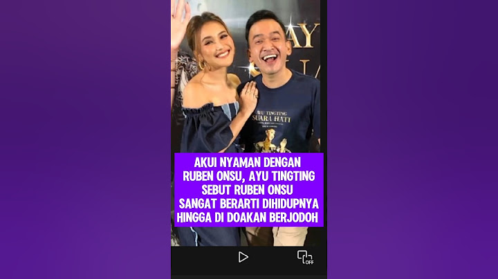 Ruben ayu akui sama sama nyaman #rubenonsu #ayutingting #sarwendah #raffiahmad