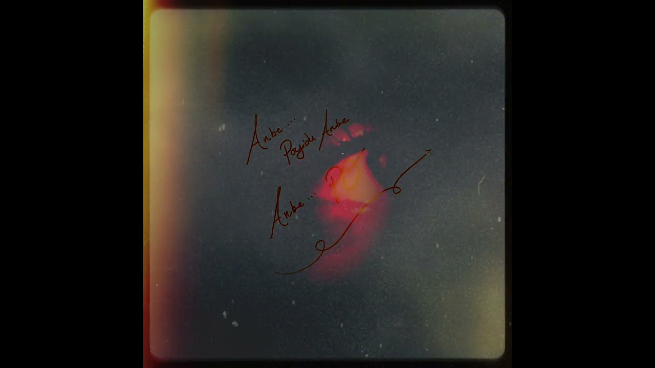 KSVR - Poyidu Anbe Official Visualizer