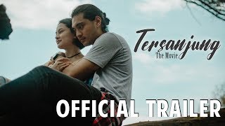  TRAILER TERSANJUNG THE MOVIE