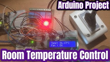Automatic Room Temperature Control using AC (220V) Fan with Arduino